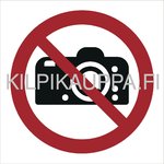 Valokuvaus kielletty kilpi